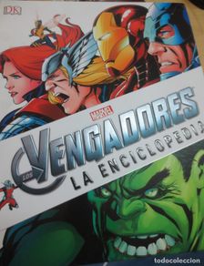 Comics: LOS VENGADORES LA ENCICLOPEDIA MARVEL DK AÑO 2016